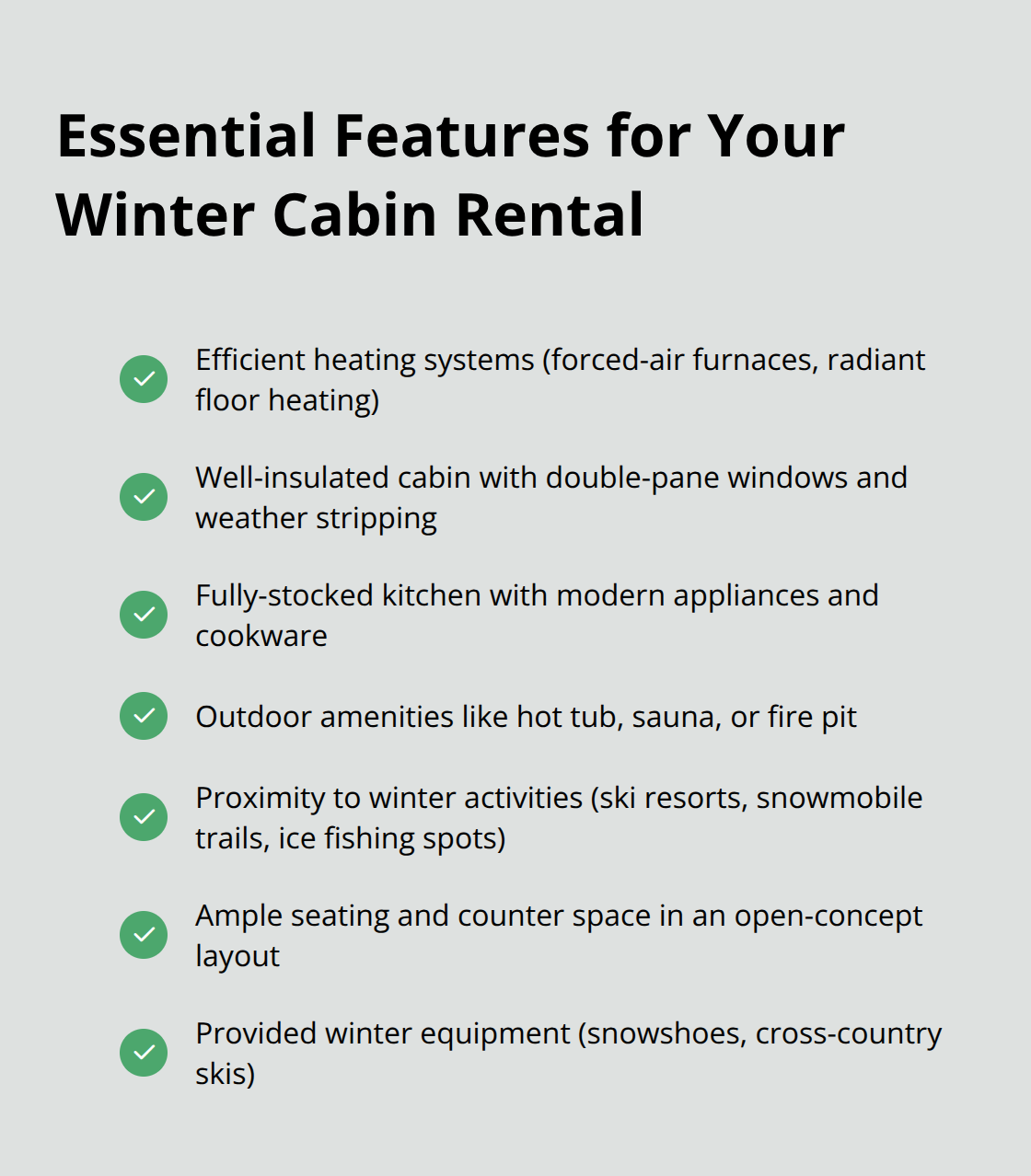 A checkmark list of essential features for a winter cabin rental in Minnesota, including efficient heating, insulation, kitchen amenities, outdoor features, and proximity to activities. - best winter cabins in minnesota