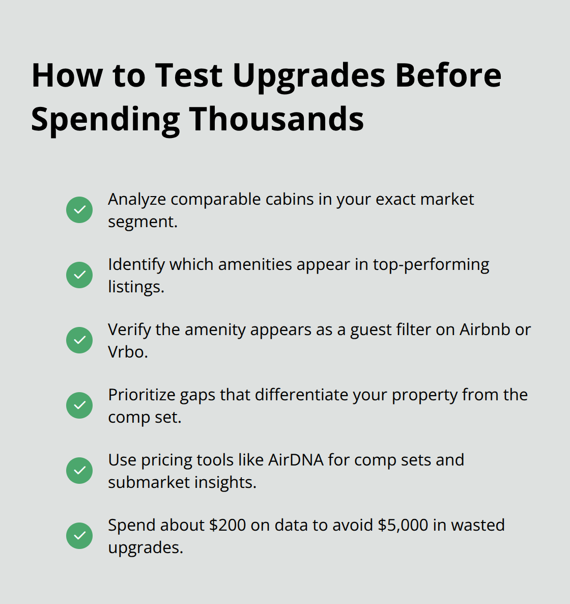 Checklist of steps to validate cabin upgrades using comps and market data